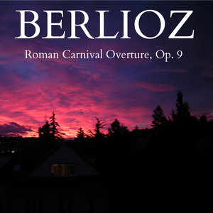 Roman Carnival Overture, Op. 9