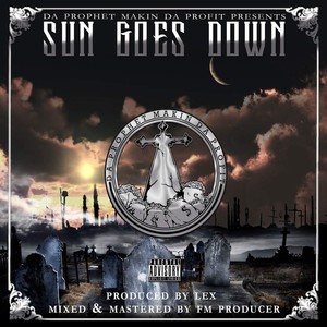 Sun Goes Down (Explicit)