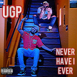 Never Have I Ever (Explicit)