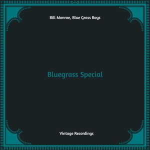 Bluegrass Special (Hq remastered)