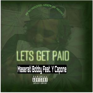 LETS GET PAID (Explicit)