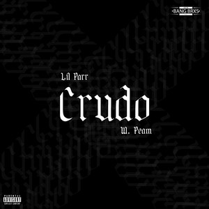 Crudo (Explicit)