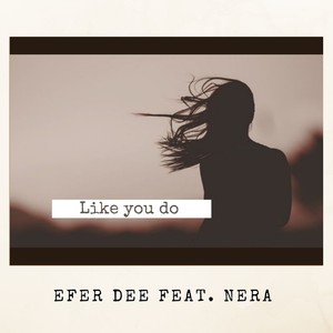 Like You Do (Main Mix)