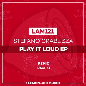 Play It Loud (Original Mix)