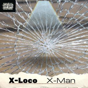 X-Man (Explicit)