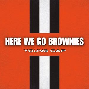 Here We Go Brownies (Explicit)