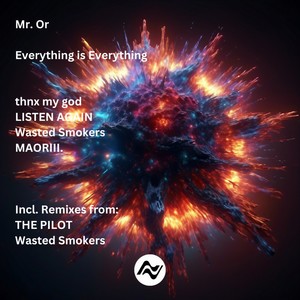 Everything Is Everything (THE PILOT Remix)