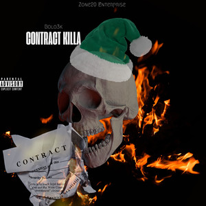 Contract Killa (Zone20) [Explicit]