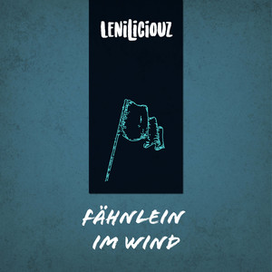 Fähnlein im Wind (Explicit)