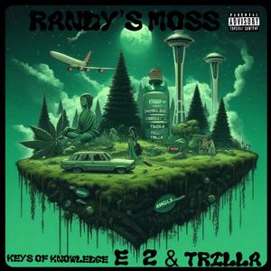 Randy's Moss (feat. E.Z & Trilla) [Explicit]