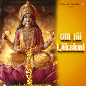 Om Jai Lakshmi