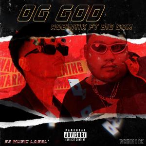 OG GOD (BIGDOM) [Explicit]