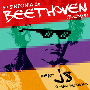5ª Sinfonia de Beethoven (Remix)