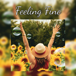 Feeling Fine