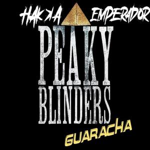 Peaky Blinders Sufro Guaracha