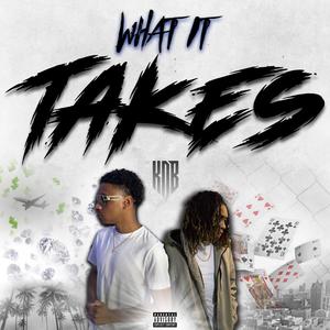 What It Takes (Explicit)