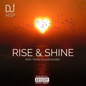 Rise & Shine (Explicit)