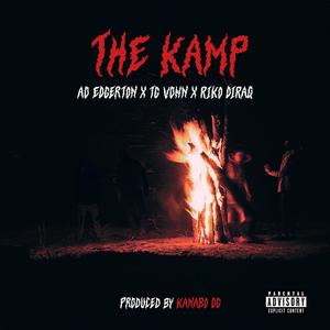 The Kamp (Explicit)