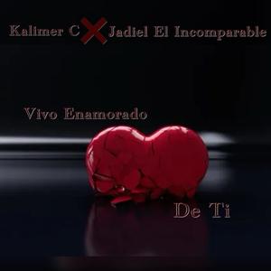 Vivo Enamorado De Ti (feat. Jadiel El Incomparable) (En vivo)