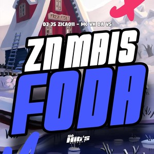 ZN Mais Foda (Explicit)