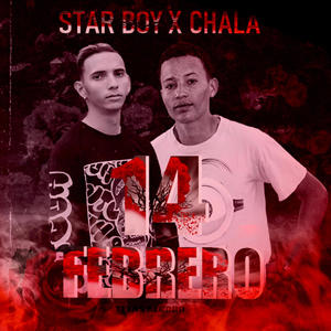 14 De Febrero (feat. El Chala)