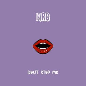 Don't Stop Me (feat. Advmes)