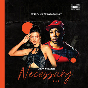 Any Means Necessary (Explicit)