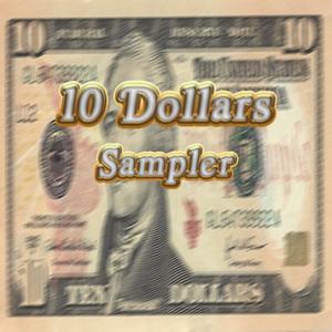 10 Dollars (Sampler) [Explicit]