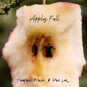 Apples Fall (feat. Ivan Lu)