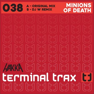 Minions Of Death (DJ W Remix)