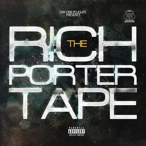 The Rich Porter Tape (Explicit)