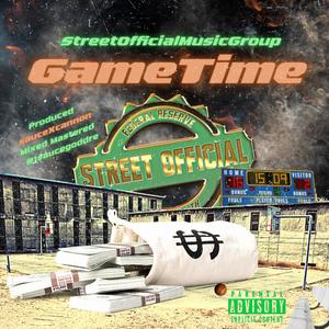 GameTime (feat. StreetOfficialLoDizz) (Explicit)