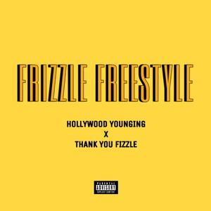 Frizzle Freestyle (Explicit)