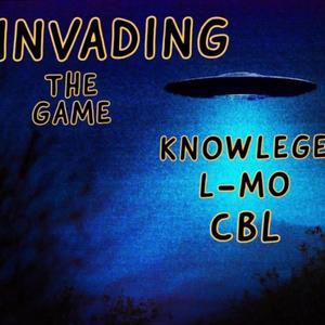 Invading the game (feat. Knowlege & LM_O) [Explicit]