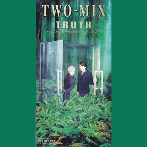 TRUTH ~A Great Detective of Love~ (真相究明)