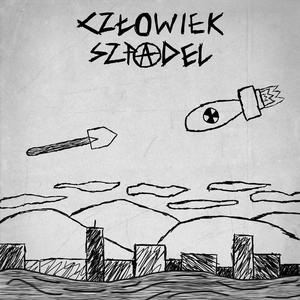 Człowiek Szpadel (Explicit)