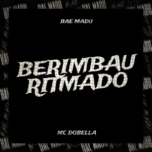 Berimbau Ritmado (Explicit)