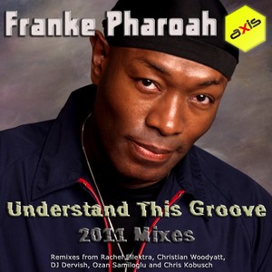 Understand This Groove 2011