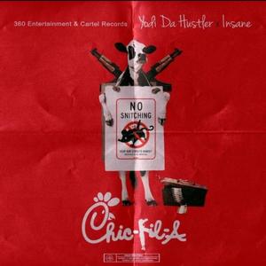 Chick Fil A (feat. Tmk Sane) [Explicit]