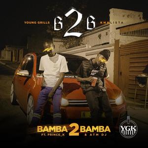 Bamba 2 Bamba (feat. Prince_K & ATM DJ)