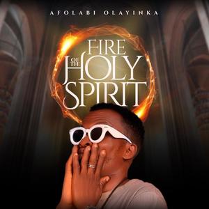 Fire of holy spirit