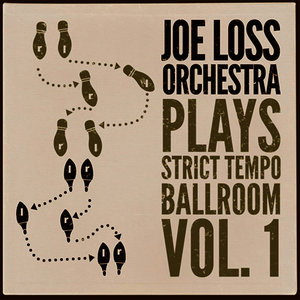 Joe Loss Orchestra Plays Strict Tempo Ballroom Vol. 1