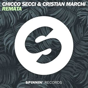 Chicco Secci - Remãta (Cristian Marchi Radio Edit)