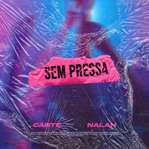 Sem Pressa