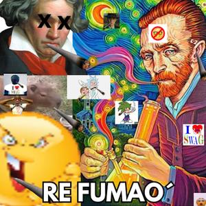 RE FUMAO (Explicit)