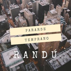 Pararse temprano