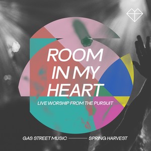 Room in My Heart (Live Worship From The Pursuit 2023)