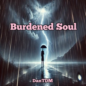 Burdened Soul