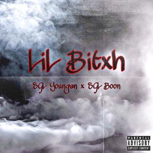 LiL Bitxh (feat. SGL Boon) [Explicit]