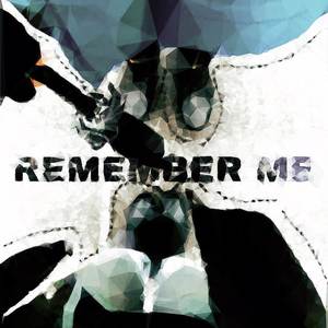 Remember Me